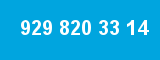 929 820 33 14